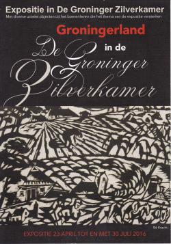 Affiche Gronigerland Groniger Zilverkamer 2016