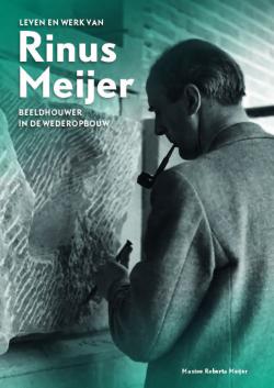 Omslag Leven en Werk van Rinus Meijer